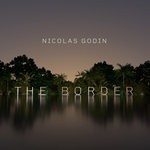 cover: Nicolas Godin - The Border