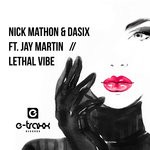 cover: Jay Martin|Nick Mathon & Dasix - Lethal Vibe