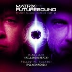 cover: Matrix & Futurebound - Mystery Machine (Remixes Pt 1)