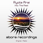 cover: Ryota Arai - Into The Past (Radio Edit)