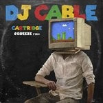 cover: Dj Cable - Cartridge