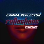 cover: Gamma Reflector - Reflections