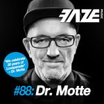 cover: Dr. Motte|Various - Faze #88: Dr. Motte