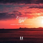 cover: Embers Of Light - Caught In A Deep Thought LP