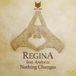 cover: Andrezz|Regina - Nothing Changes