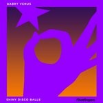 cover: Gabry Venus - Shiny Disco Balls