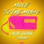 cover: Busy Signal - Move To The Music