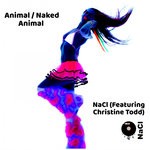 cover: Christine Todd|Nacl - Animal/Naked Animal