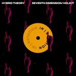 cover: Hybrid Theory - Seventh Dimension/Hold It