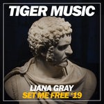 cover: Liana Gray - Set Me Free '19