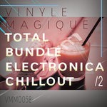 cover: Various - Vinyle Magique: Total Bundle Electronica Chillout 2