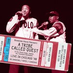 cover: A Tribe Called Quest - Live In Chicago '98