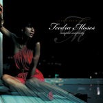 cover: Teedra Moses - Complex Simplicity/15th Anniversary Edition (Explicit)