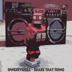 cover: Innereyefull - Shake That Thing