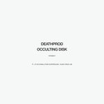 cover: Deathprod - Occulting Disk