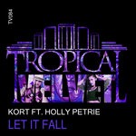 cover: Holly Petrie|Kort - Let It Fall