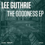 cover: Lee Guthrie - The Goodness EP