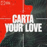 cover: Carta - Your Love