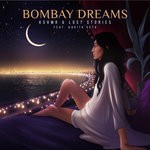 cover: Kavita Seth|Kshmr|Lost Stories - Bombay Dreams