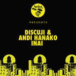 cover: Andi Hanako|Discuji - Inai