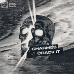 cover: Charmes - Crack It