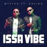 cover: Davido|Mystro - Issa Vibe