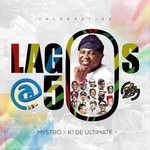 cover: K1 De Ultimate|Mystro - Lagos @ 50