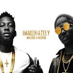 cover: Wizkid|Mystro - Immediately