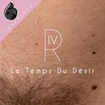 cover: Richard Iv - Le Temps Du Desir