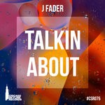 cover: J Fader - Talkin About