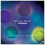 cover: Blissful Waves - Childhood