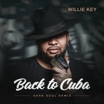 cover: Dark Soul|Willie Key - Back To Cuba