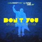 cover: Pulsedriver|Chris Deelay - Don't You (Forget About Me)