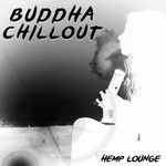 cover: Buddha Chillout - Hemp Lounge