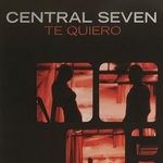 cover: Central Seven - Te Quierro