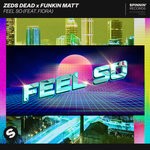 cover: Fiora|Funkin Matt|Zeds Dead - Feel So