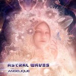 cover: Astral Waves - Angelique