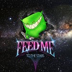 cover: Feed Me - To The Stars