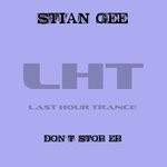 cover: Stian Gee - Don't Stop EP