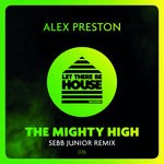 cover: Alex Preston - The Mighty High