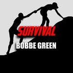 cover: Bobbe Green - Survival