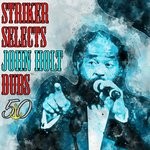 cover: John Holt - Striker Selects John Holt Dubs (Bunny 'Striker' Lee 50th Anniversary Edition)