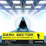 cover: Dark Sector - Breaking Into The Darkness EP