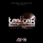 cover: Aaron James|Various - Tool Academy Vol 3 (Mixed By Aaron James)