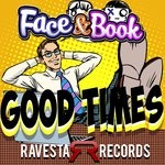 cover: Face & Book - Good Times