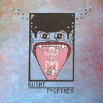 cover: Kusht - Together