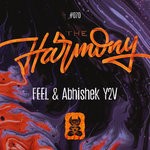 cover: Feel & Abhishek Y2v - The Harmony