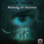 cover: Nick Unique - Melody Of Horror