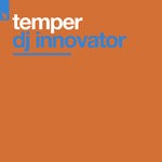 cover: Temper - DJ Innovator