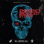 cover: Noizeflux|Pill Mill - Emergency Broadcast System